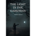 The Light in the Darkness