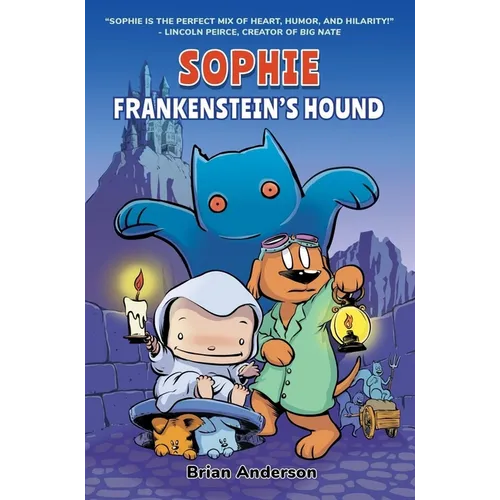 Sophie: Frankenstein's Hound: A Graphic Novel Vol.1