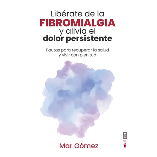 Lib駻ate de la Fibromialgia