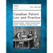 Canadian Patent Law and Practice