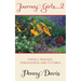 Journey Girls.....2 .....in the Garden