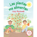 Las Plantas Me Alimentan