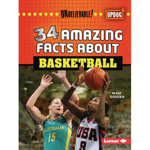 34 Amazing Facts about Basketball