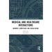 Medical and Healthcare Interactions: Members' Competence and Socialization