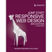 Jump Start Responsive Web Design: Modern Responsive Solutions