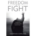 Freedom in the Fight