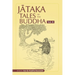 Jataka Tales of the Buddha - Volume II