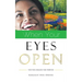 When Your Eyes Open: You Will Realise the Purpose