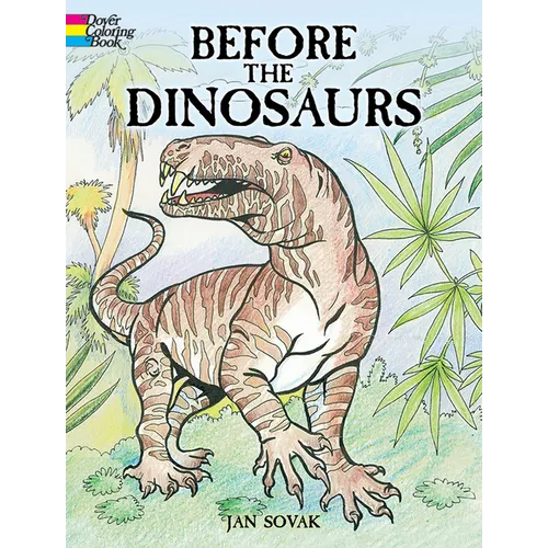 Before the Dinosaurs Coloring Book