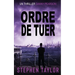 Ordre de Tuer: French Translation of Command To Kill
