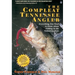 The Compleat Tennessee Angler: Everything You Need to Know about Fishing in the Volunteer State