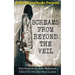 Screams From Beyond The Veil: A Horror Anthology
