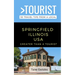 Greater Than a Tourist- Springfield Illinois USA: 50 Travel Tips from a Local