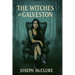 The Witches of Galveston