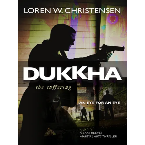 Dukkha the Suffering