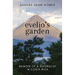 Evelio's Garden