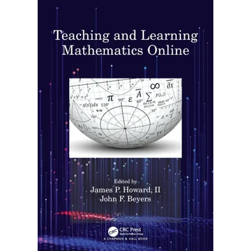 Teaching and Learning Mathematics Online