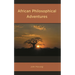 African Philosophical Adventures