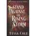Stand Against the Rising Storm