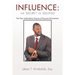 Influence: the Secret of Selling