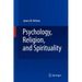 Psychology, Religion, and Spirituality