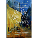 On the Dignity of Society Catholic Social Teaching and Natural Law