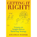 Getting It Right!: Lessons on Insight-Driven Marketing Strategy