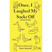 Once, I Laughed My Socks Off - Poems for kids