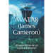 AVATAR (James Cameron): ¿El nacimiento de un nuevo paradigma?