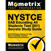 NYSTCE Eas Educating All Students Test (201) Secrets Study Guide: NYSTCE Exam Review for the New York State Teacher Certification Examinations