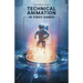 Technical Animation in Video Games