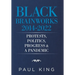 Black Brainworks 2014-2022: Protests, Politics, Progress & a Pandemic