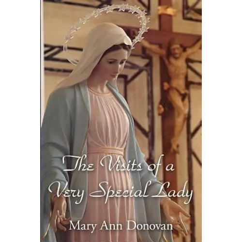The Visits of a Very Special Lady