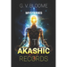 Mysteries of The AKASHIC RECORDS