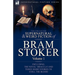 The Collected Supernatural and Weird Fiction of Bram Stoker: 1-Contains the Novel 'Dracula' and Three Short Stories to Chill the Blood