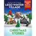 Build Up Your LEGO Winter Village: Christmas Stories