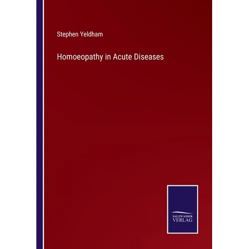 Homoeopathy in Acute Diseases