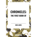 Chronicles: The First Book of