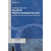Plato's Proto-Narratology: Metanarrative Reflections and Narrative Paradigms
