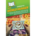 HowExpert Guide to World Hunger: The Ultimate Handbook for Understanding Hunger, Promoting Food Security, and Achieving Global Food Equity