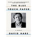 Blue Touch Paper: A Memoir