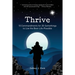 Thrive: 10 Commandments for 20-Somethings to Live the Best-Life-Possible