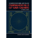 The United States Naval War College Fundamentals of War Gaming