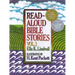 Read-Aloud Bible Stories