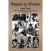 Ripped to Shreds: A War Lieutenant's Tale