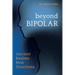 Beyond Bipolar: Ancient Realms New Directions