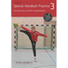 Special Handball Practice 3 - Training units and drills for goalkeepers