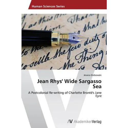 Jean Rhys' Wide Sargasso Sea