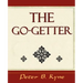 The Go-Getter (a Story That Tells You How to Be One)