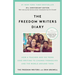 The Freedom Writers Diary (20th Anniversary Edition): How a Teacher and 150 Teens Used Writing to Change Themselves and the World Around Them